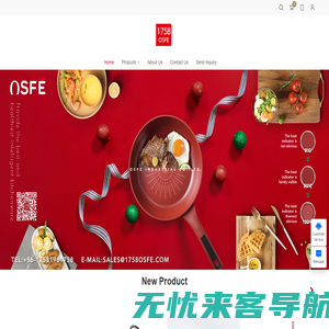 Provide the Best and Healthiest Intelligent Kitchenware 1758 OSFE INDUSTRIAL CO., LTD